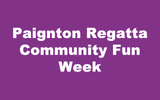 Paignton Regatta Community Fun Week