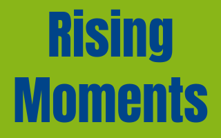 Rising Moments